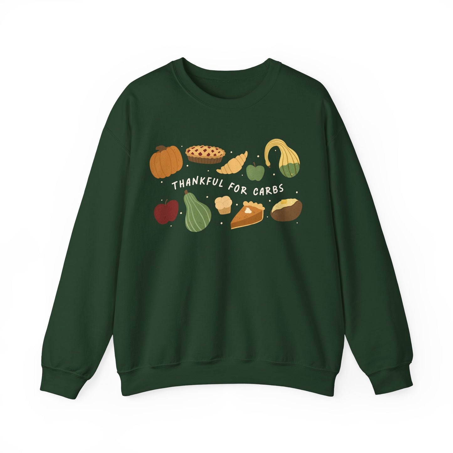 Thankful for Carbs Sweatshirt
