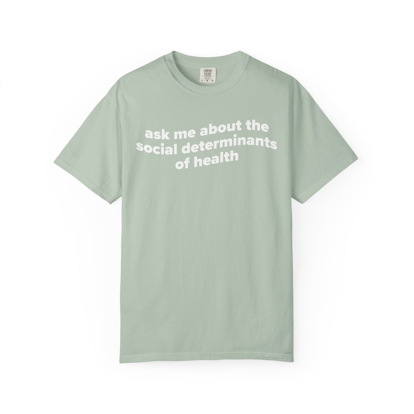 Ask Me About the SDoH Tee
