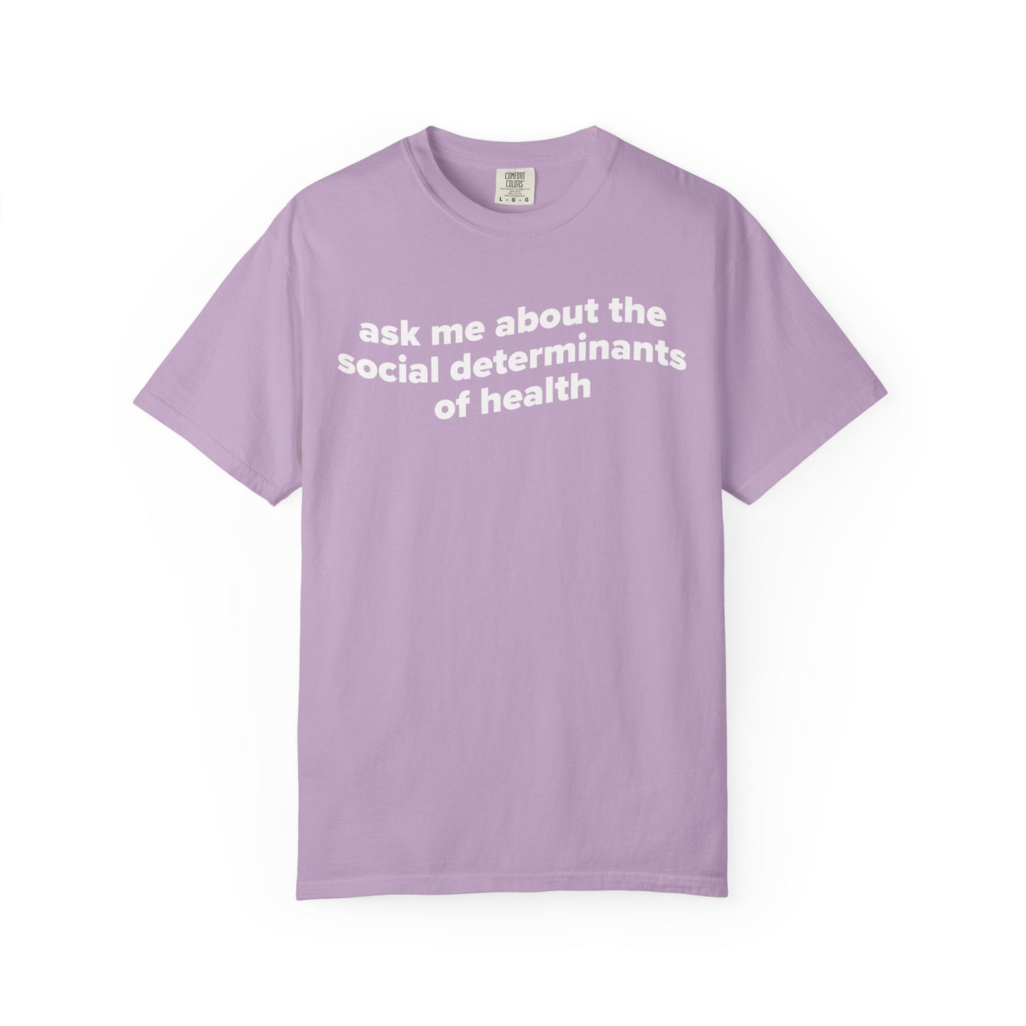 Ask Me About the SDoH Tee