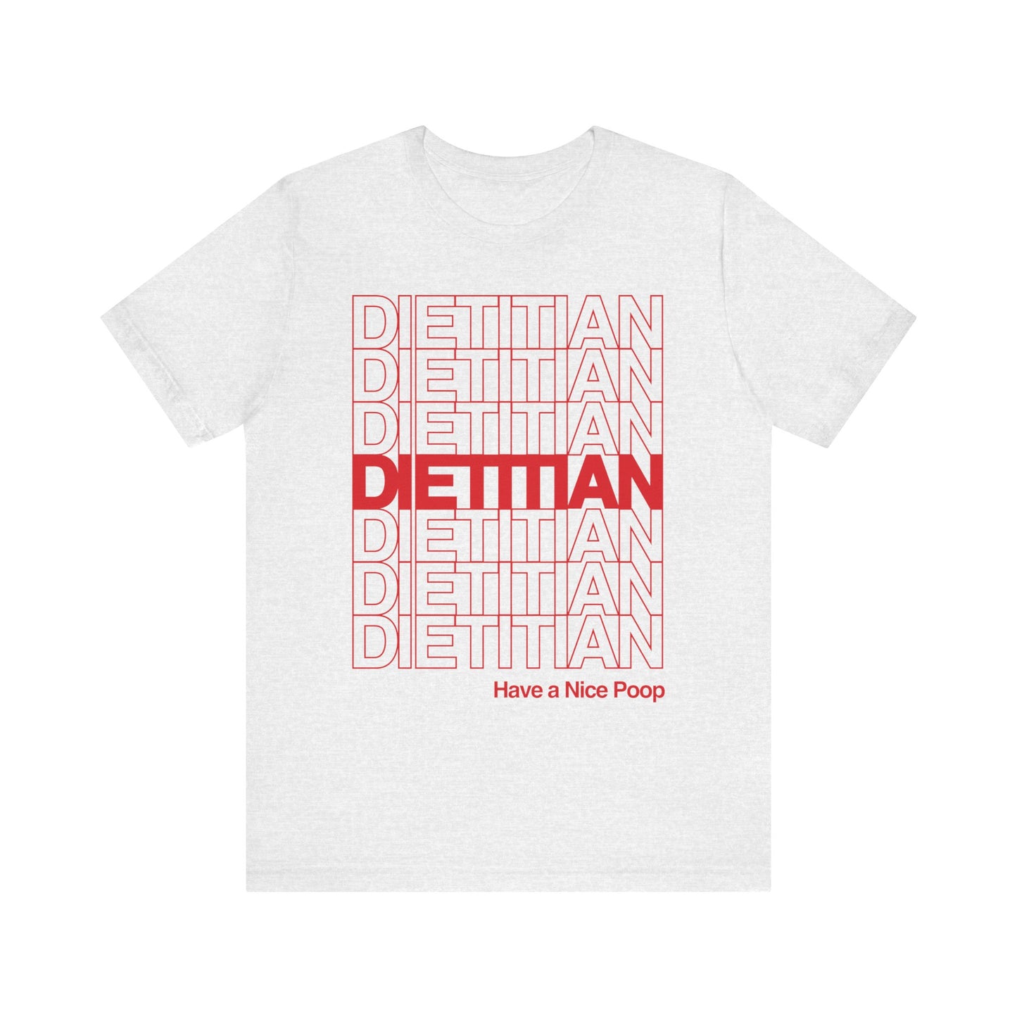 Dietitian Takeout Style Tee