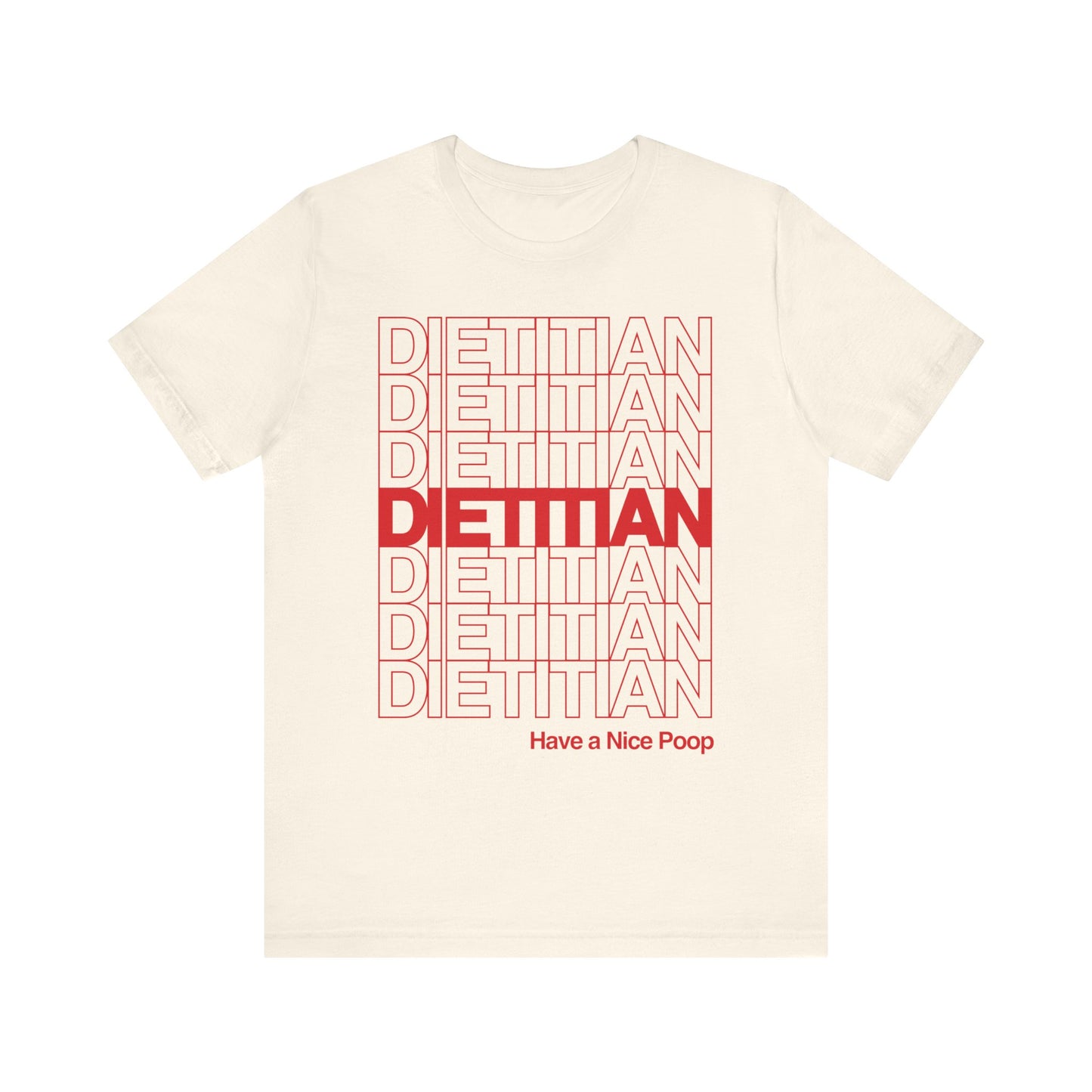 Dietitian Takeout Style Tee