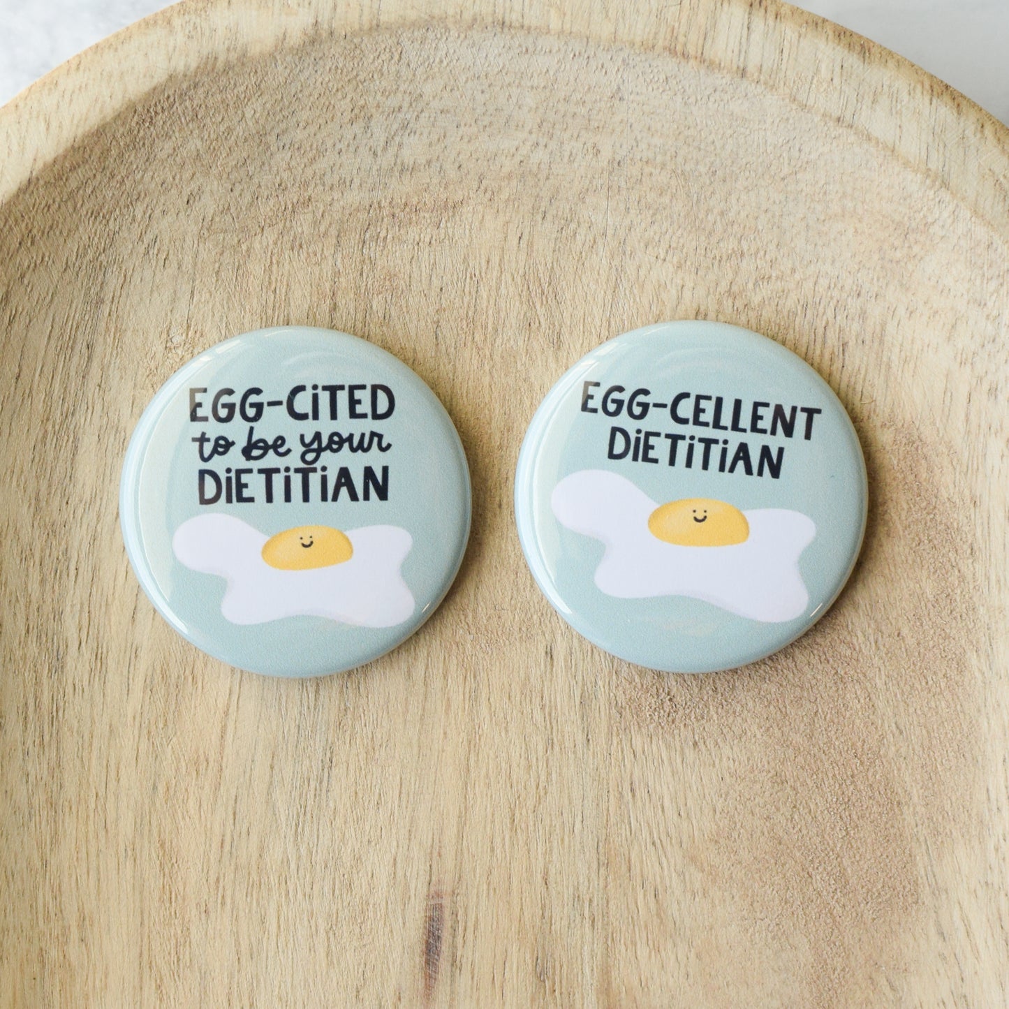 Egg-cited Dietitian Button or Magnet