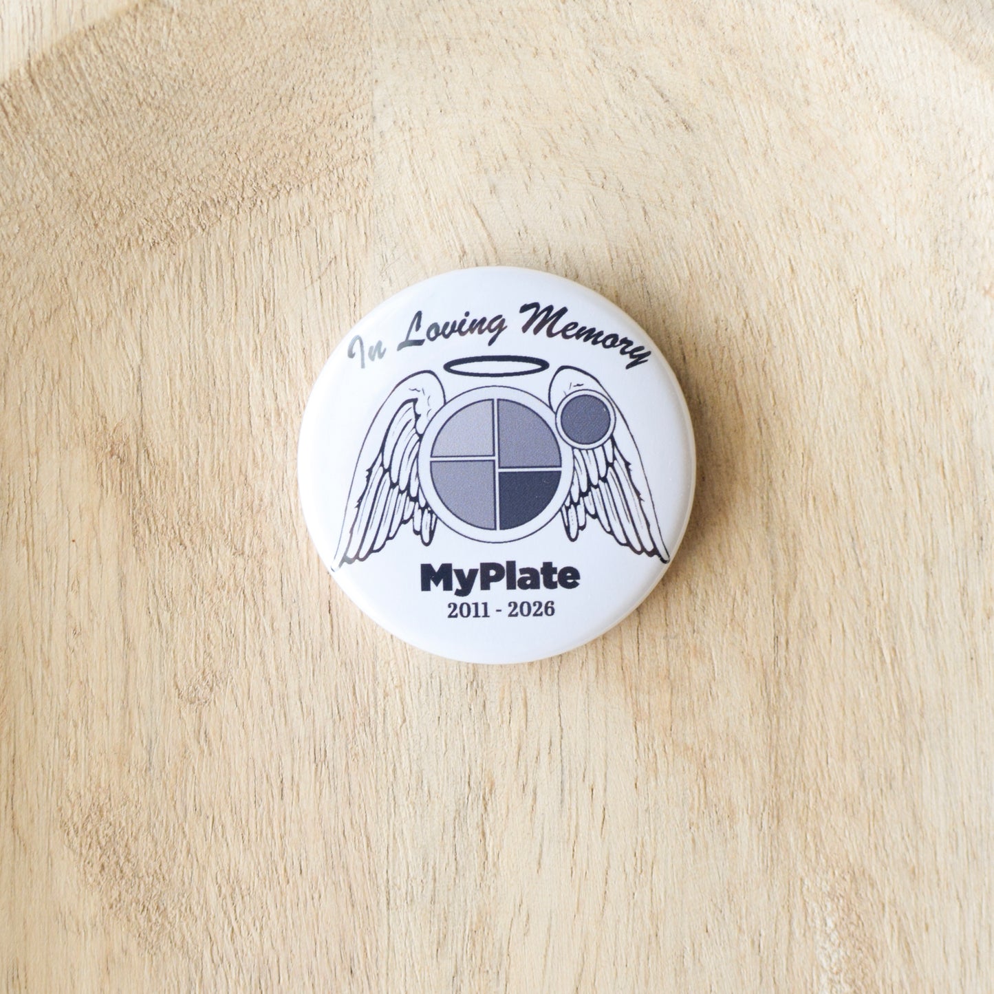 MyPlate In Loving Memory Button or Magnet