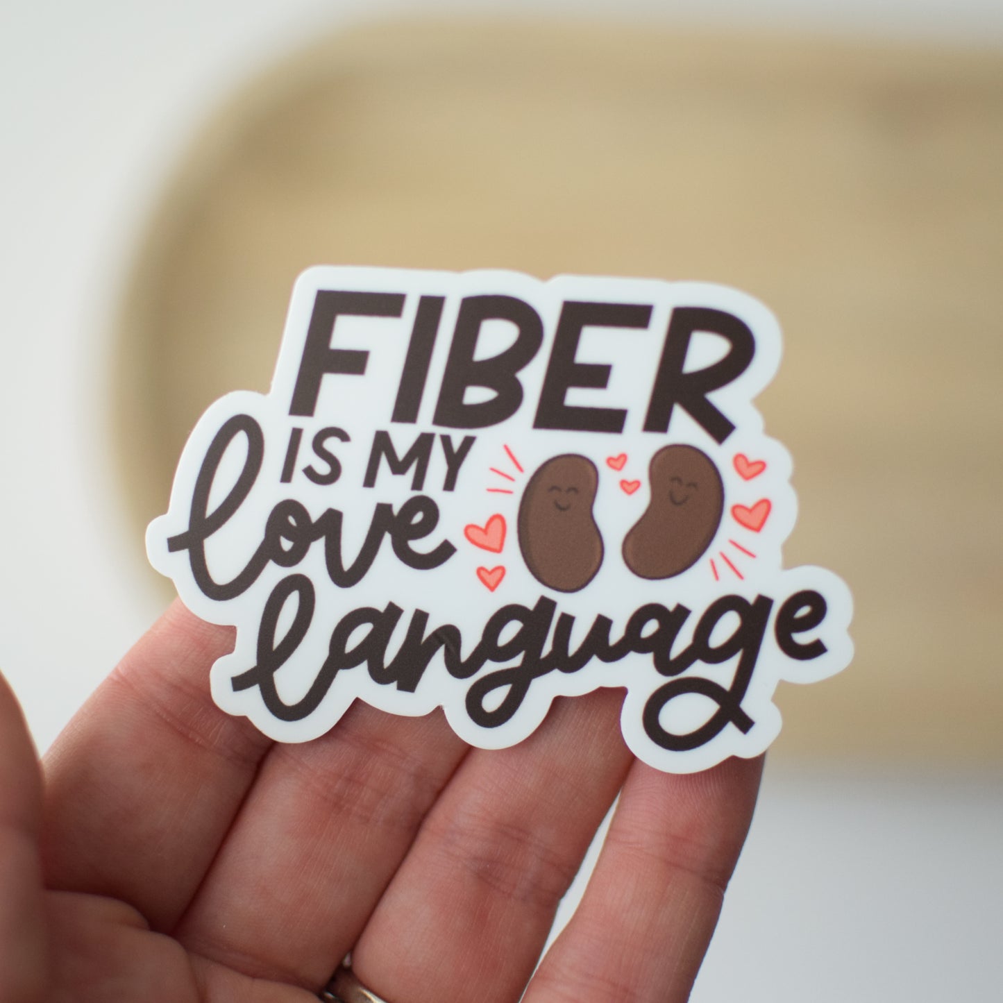 Fiber is My Love Language Sticker