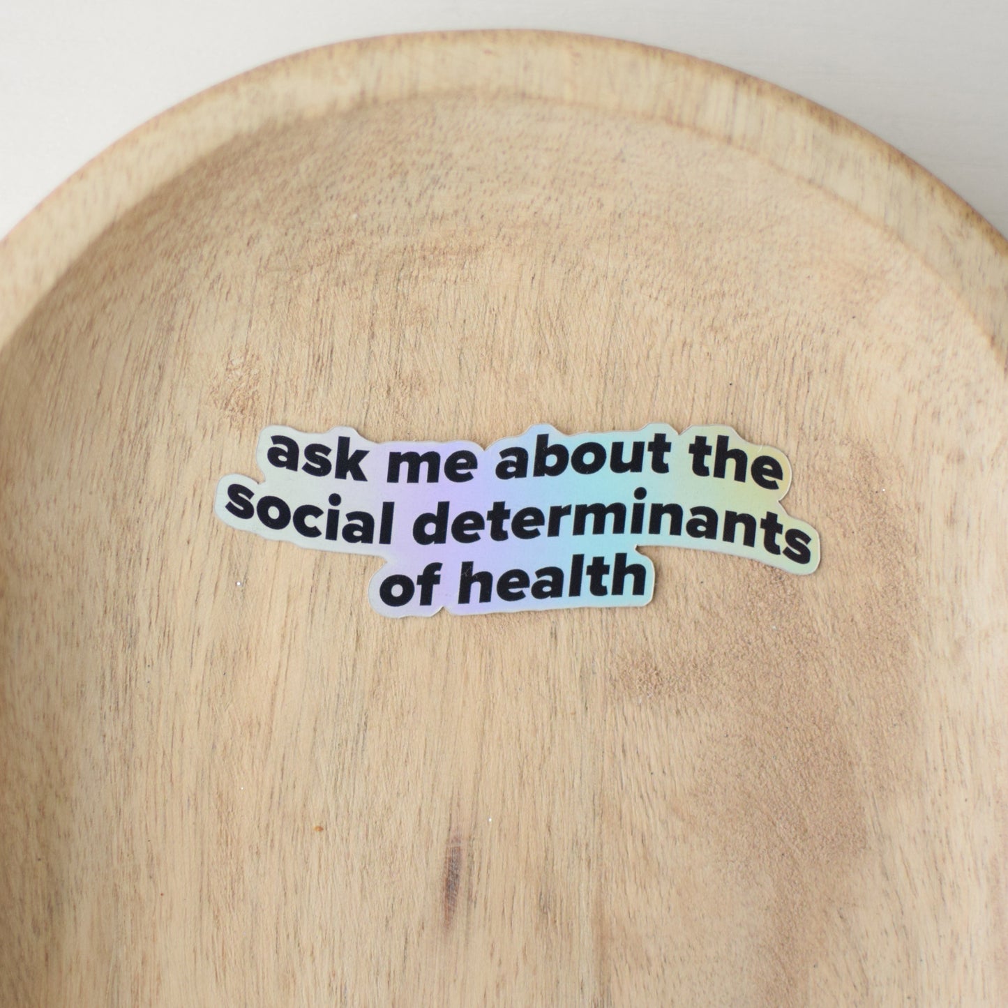 Ask me About the SDH Sticker