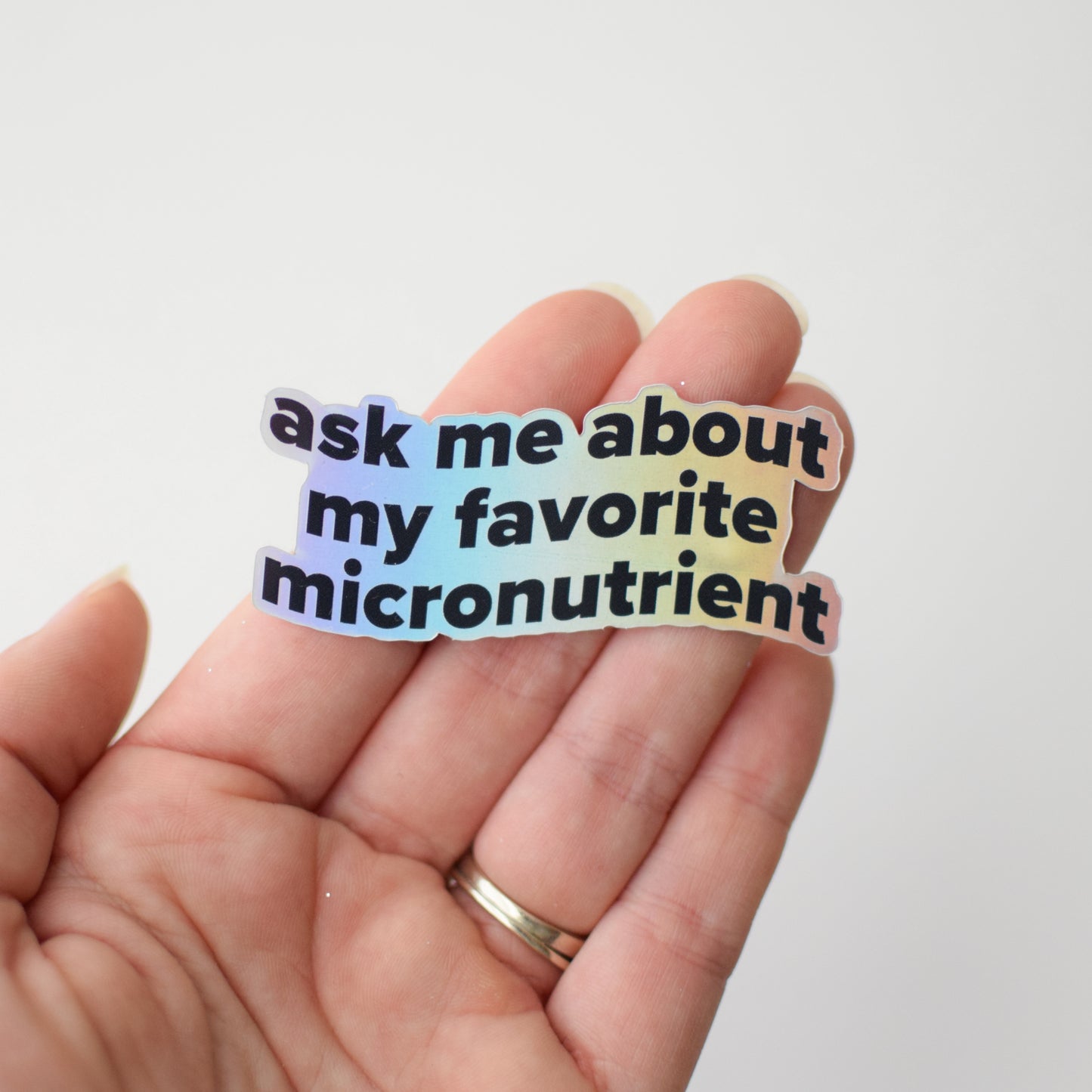 Ask me About my Favorite Micronutrient Sticker