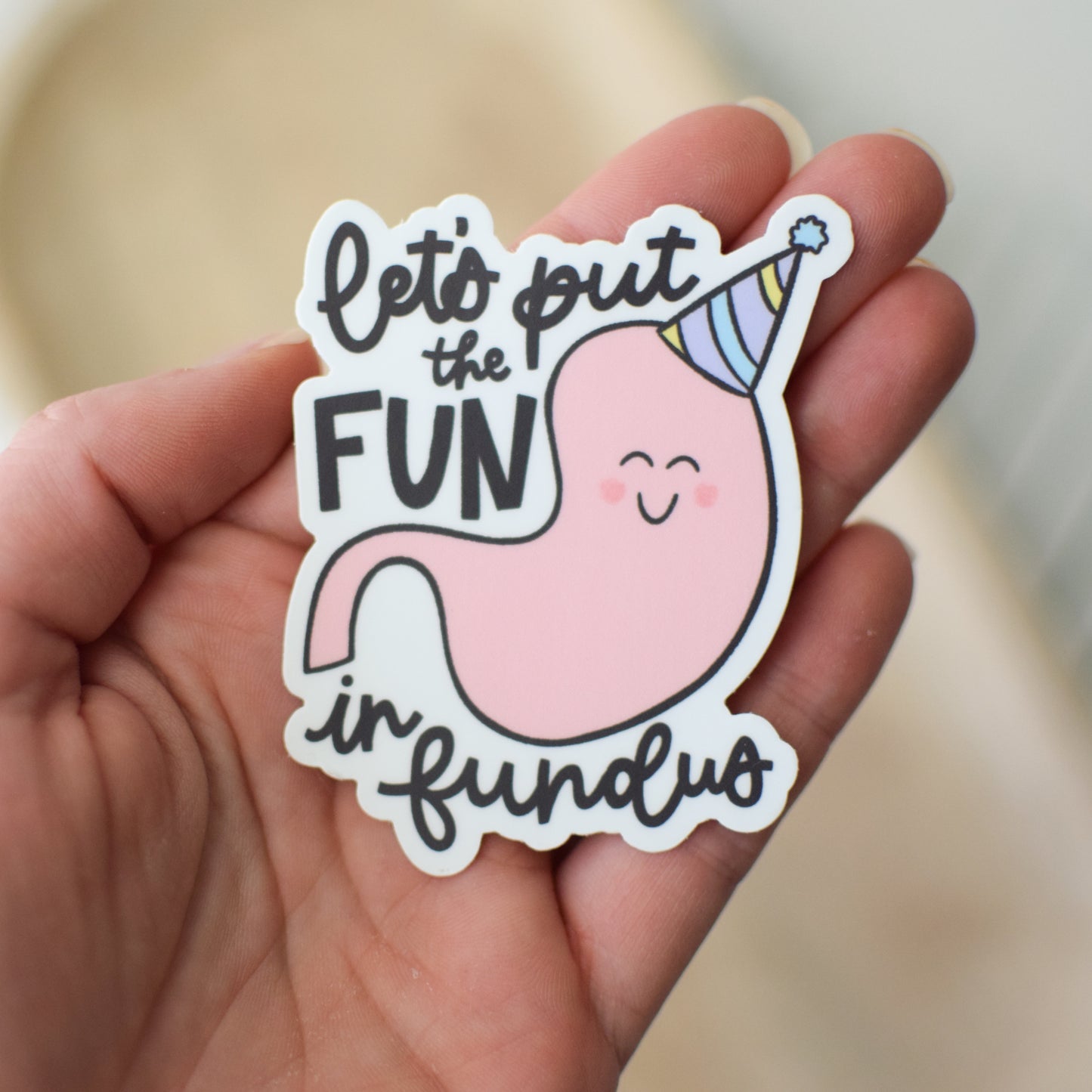 Let's Put the Fun in Fundus Sticker
