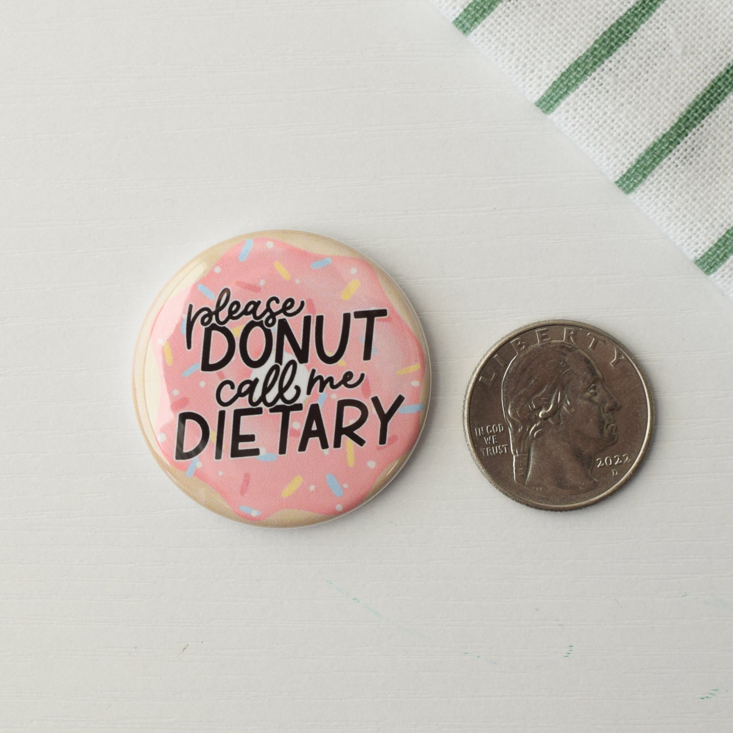 Donut Dietitian Button or Magnet