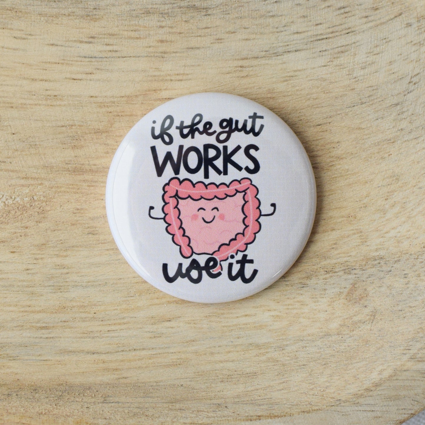 If the Gut Works Button or Magnet