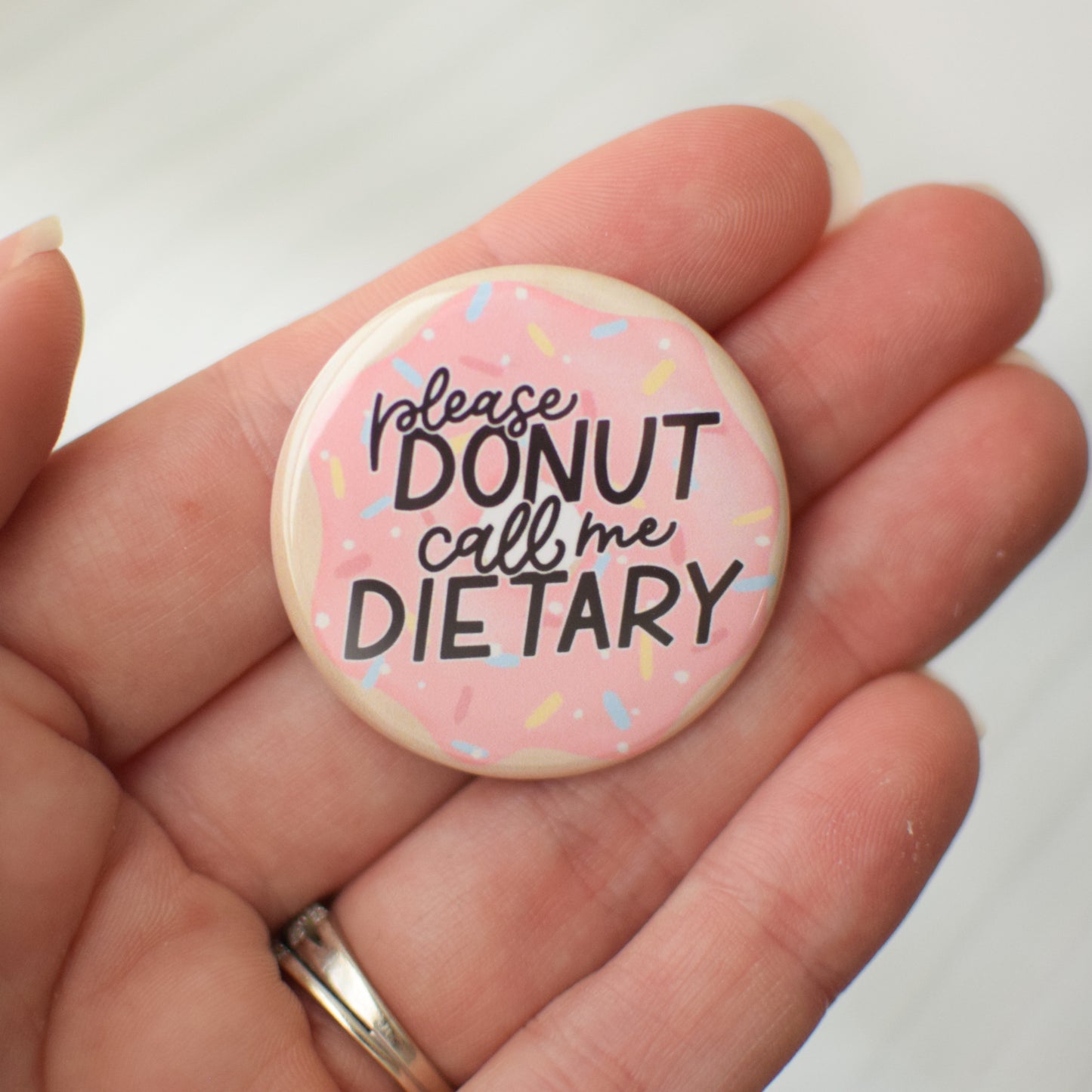 Donut Dietitian Button or Magnet