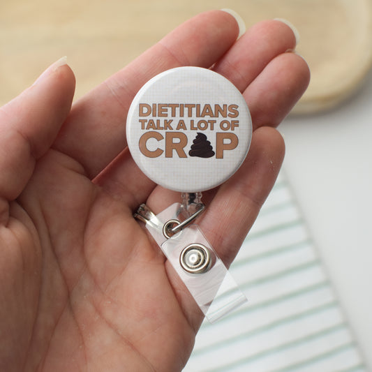 Dietitians Talk a Lot of Crap Badge Reel + Topper