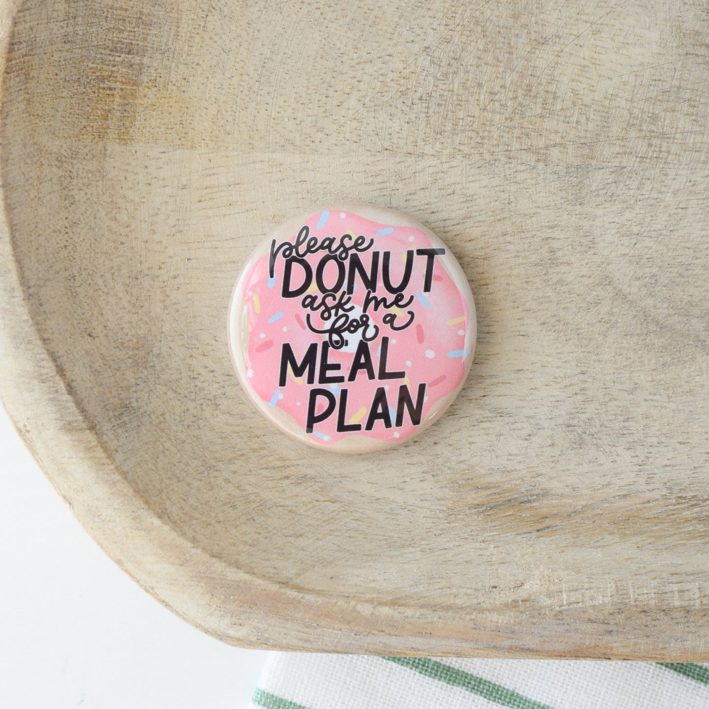 Donut Ask for a Meal Plan Badge Reel + Topper