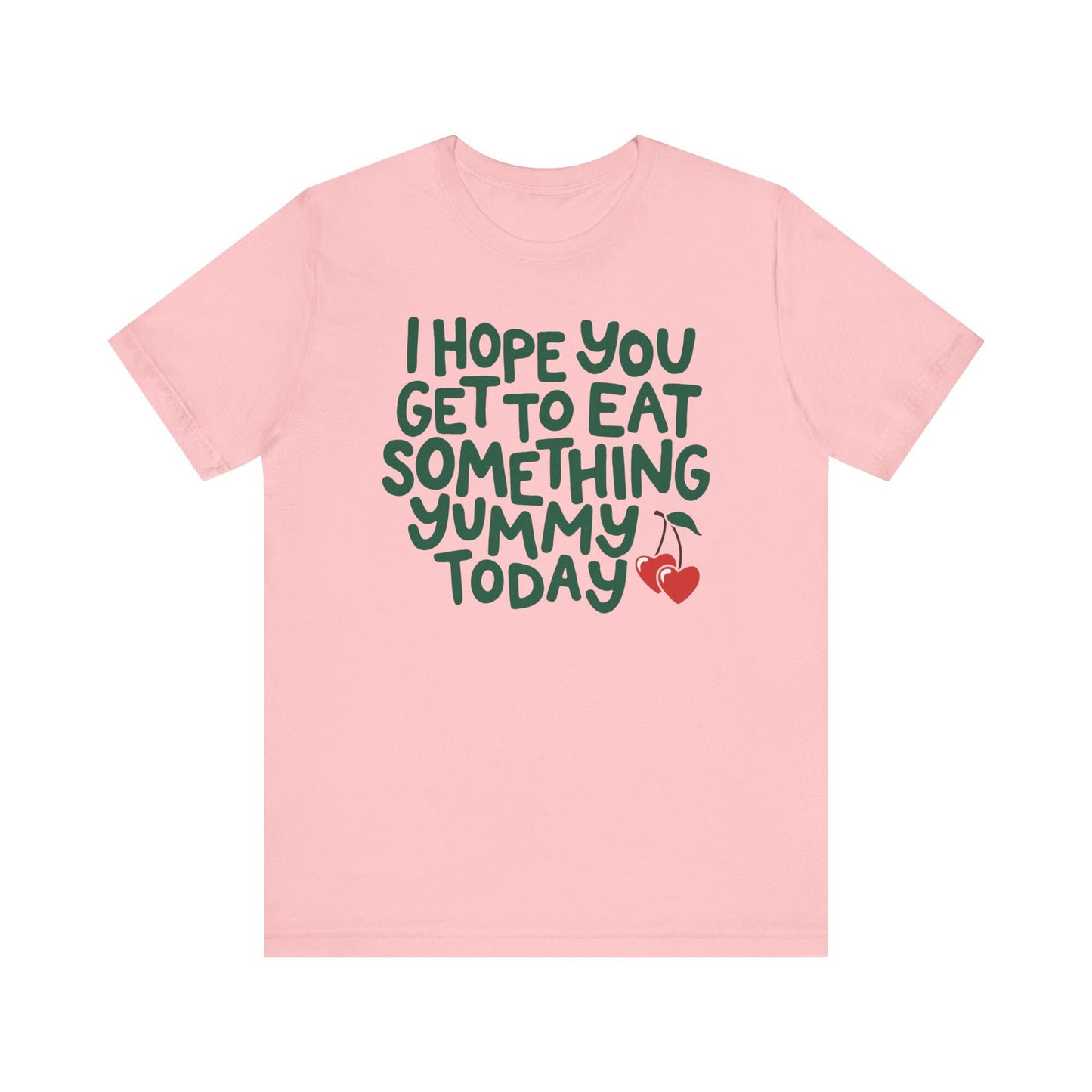 Eat Something Yummy Tee