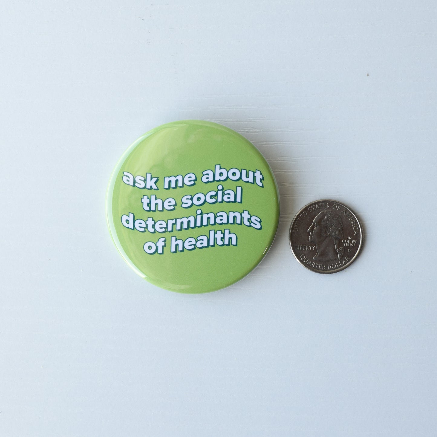 Ask Me About the Social Determinants of Health Button
