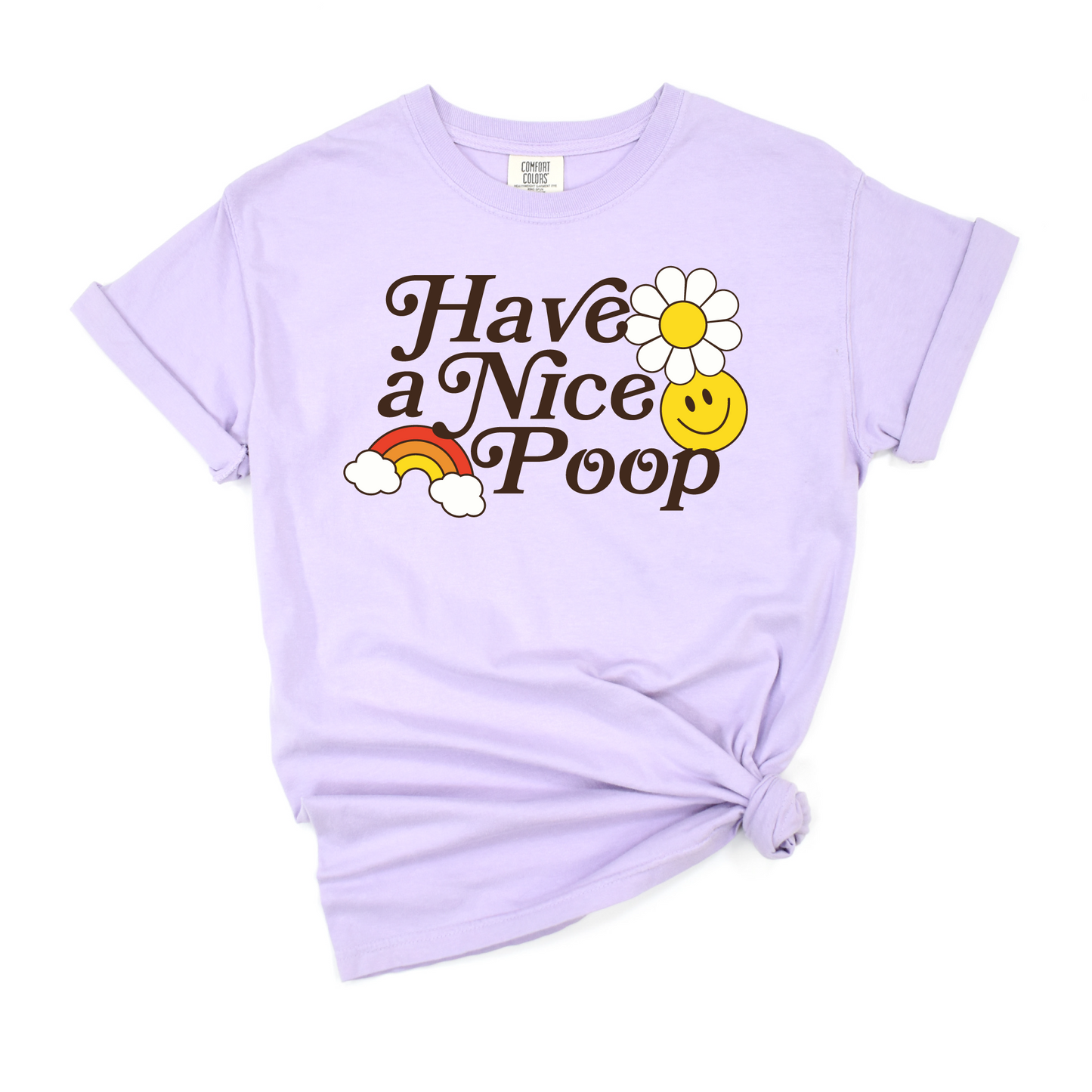 Have a Nice Poop Tee