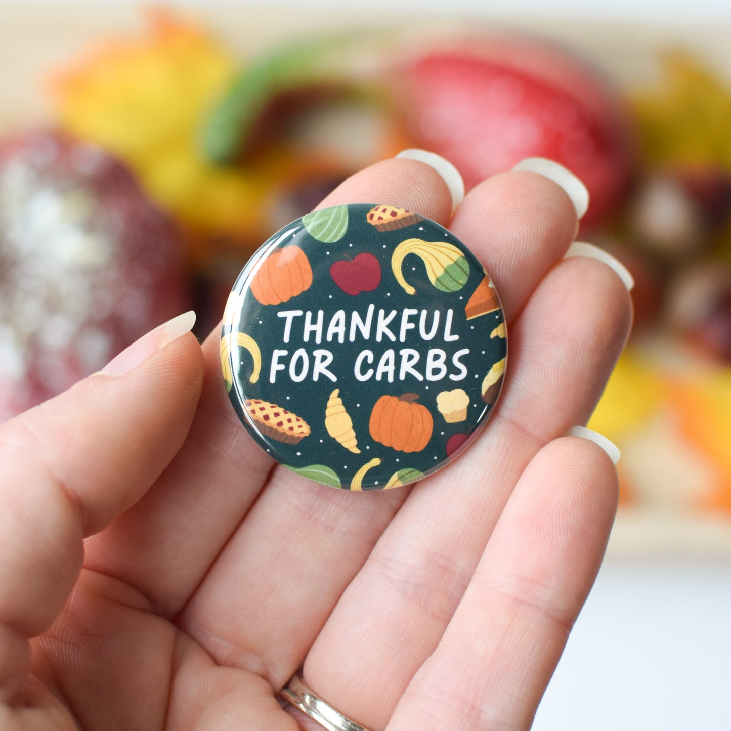 Thankful for Carbs Button or Magnet