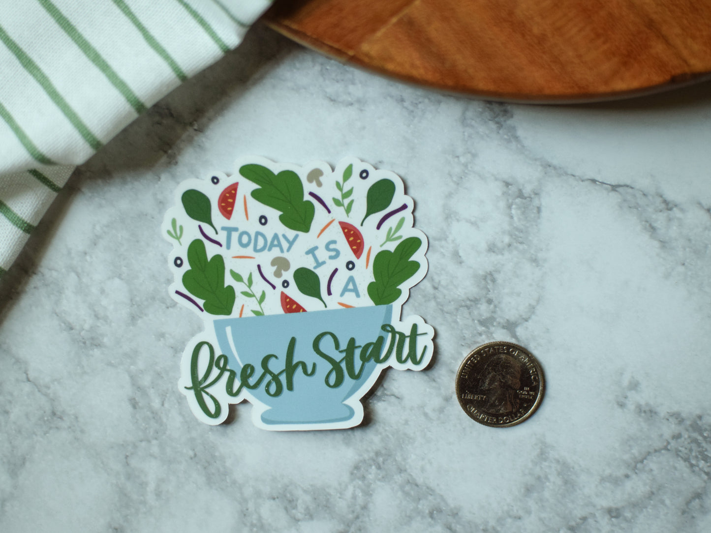 Today Is A Fresh Start Sticker
