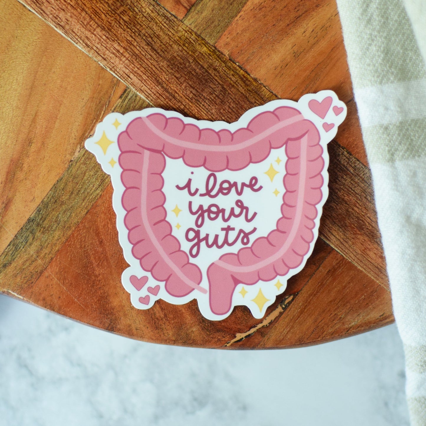 I Love Your Guts Sticker