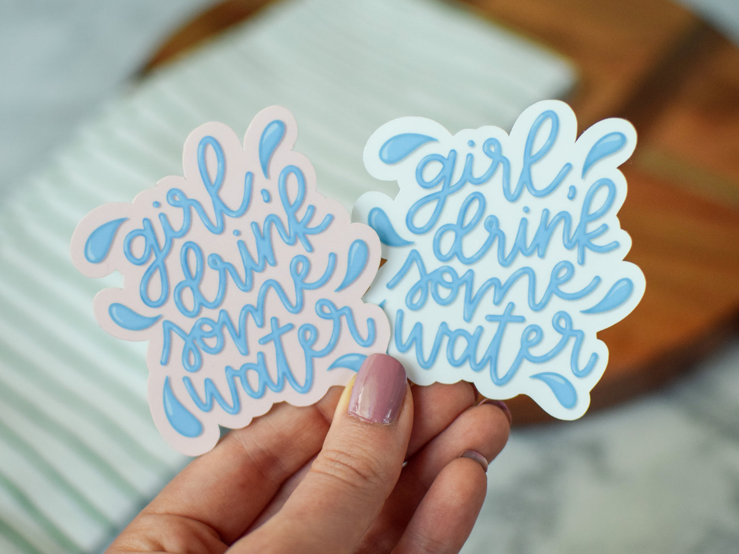 Girl, Drink Some Water Sticker