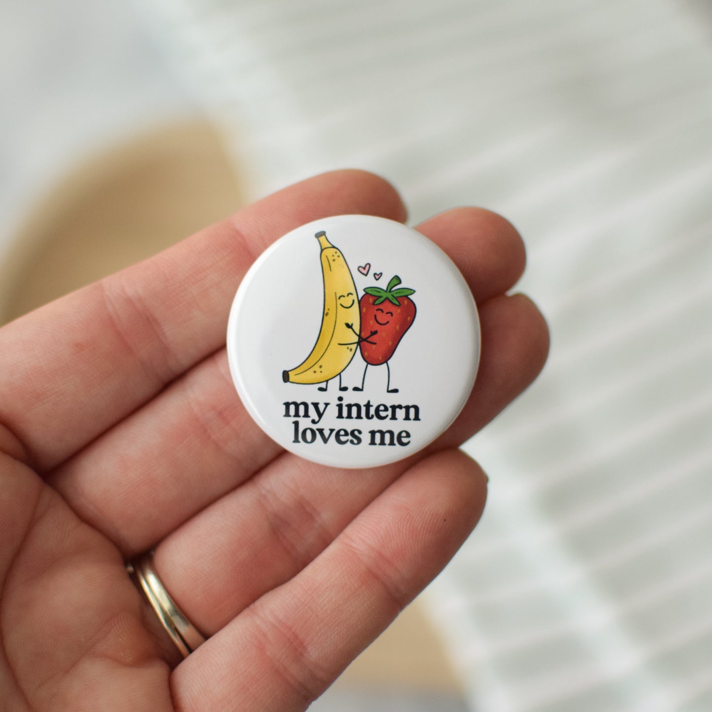 My Intern Loves Me Button or Magnet