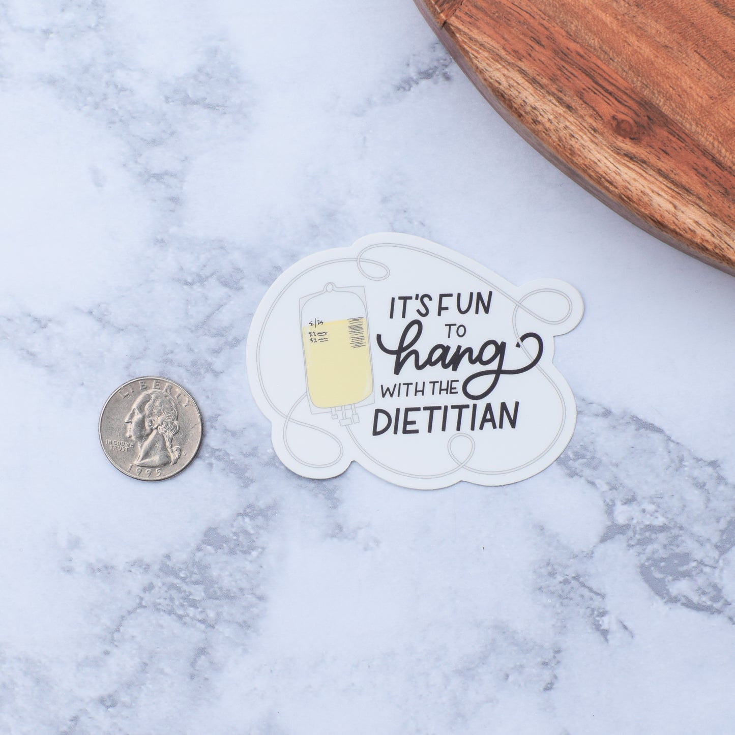 It's Fun to Hang with the Dietitian Sticker