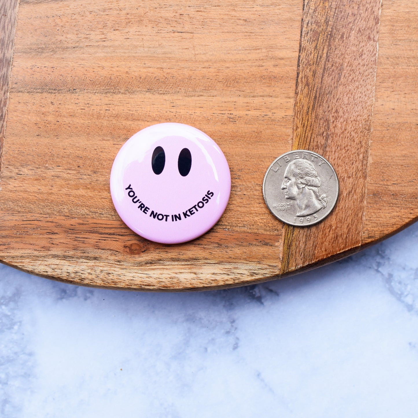 You're Not in Ketosis Button or Magnet