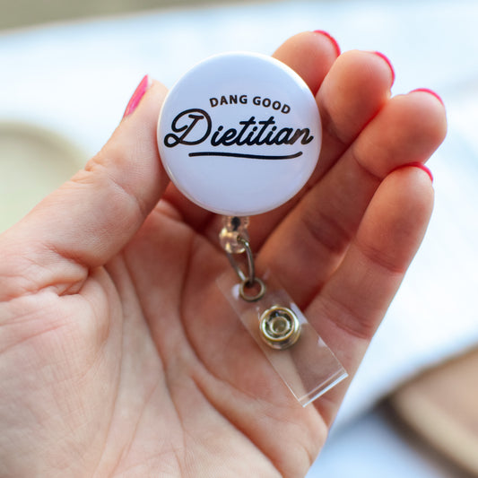 Dang Good Dietitian Badge Reel + Topper
