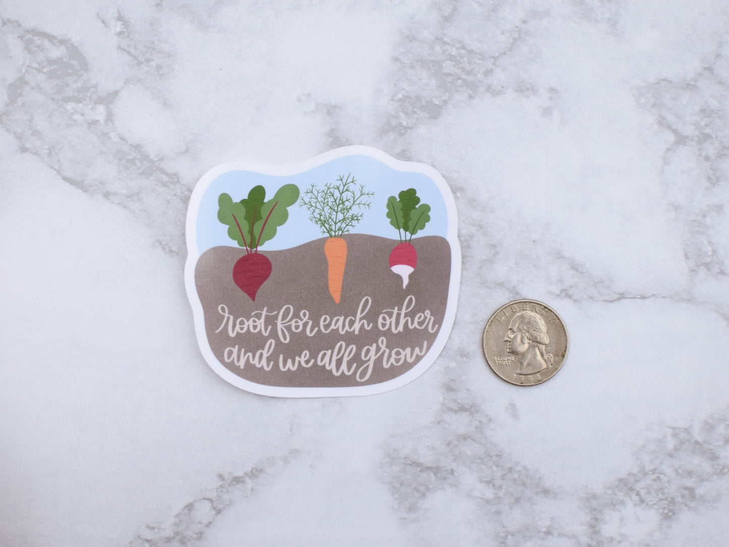 Root For Each Other And We All Grow Sticker