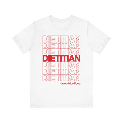 Dietitian Takeout Style Tee