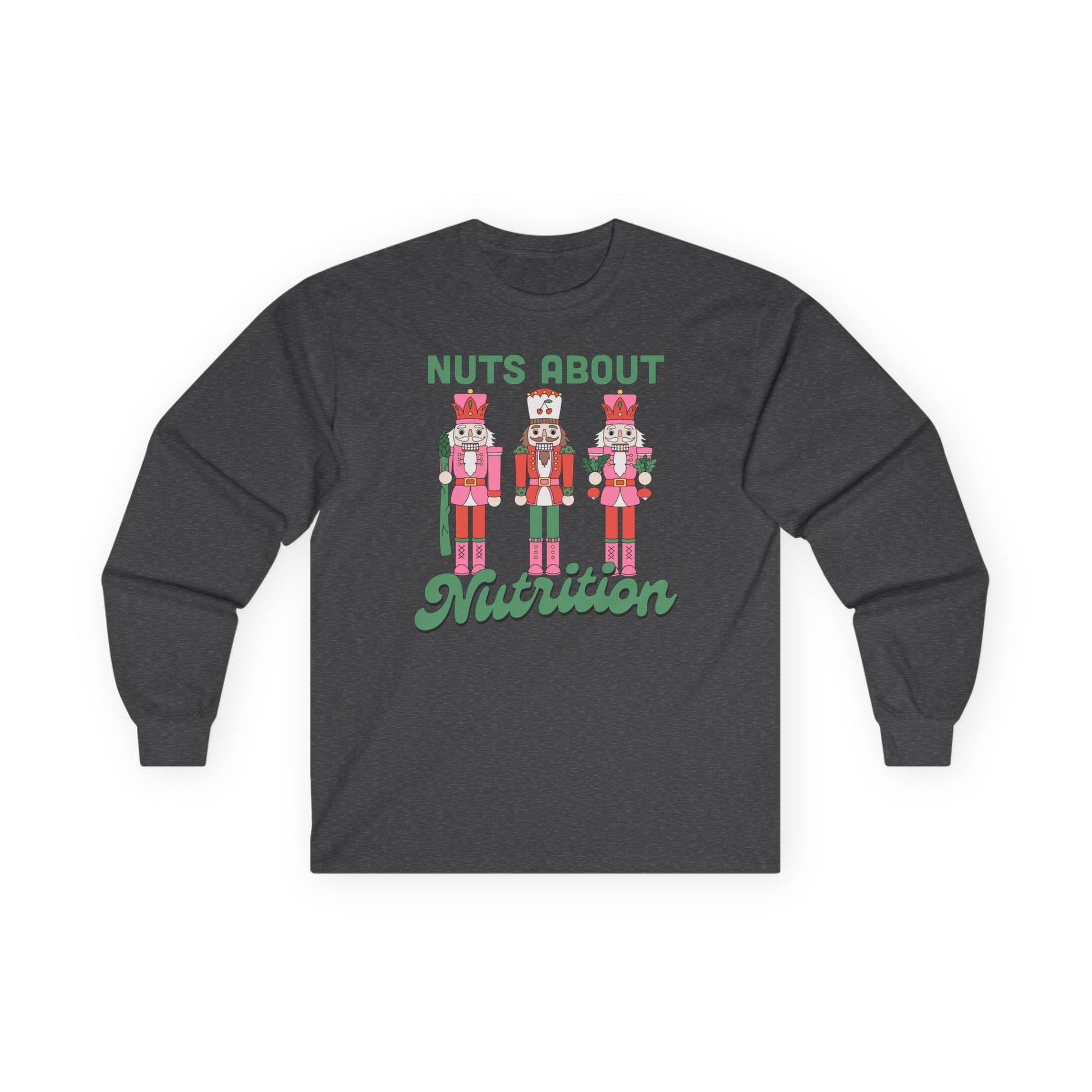 Charcoal long-sleeve shirt with nutcracker design and text 'Nuts About Nutrition' on a white background