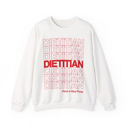 White sweatshirt with red 'DIETITIAN' text and a humorous message on a white background