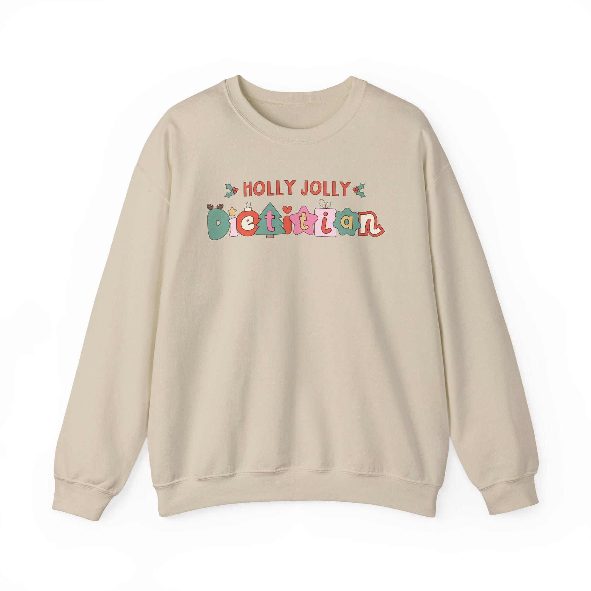 Sand colored sweatshirt with 'Holly Jolly Dietitian' text on a white background