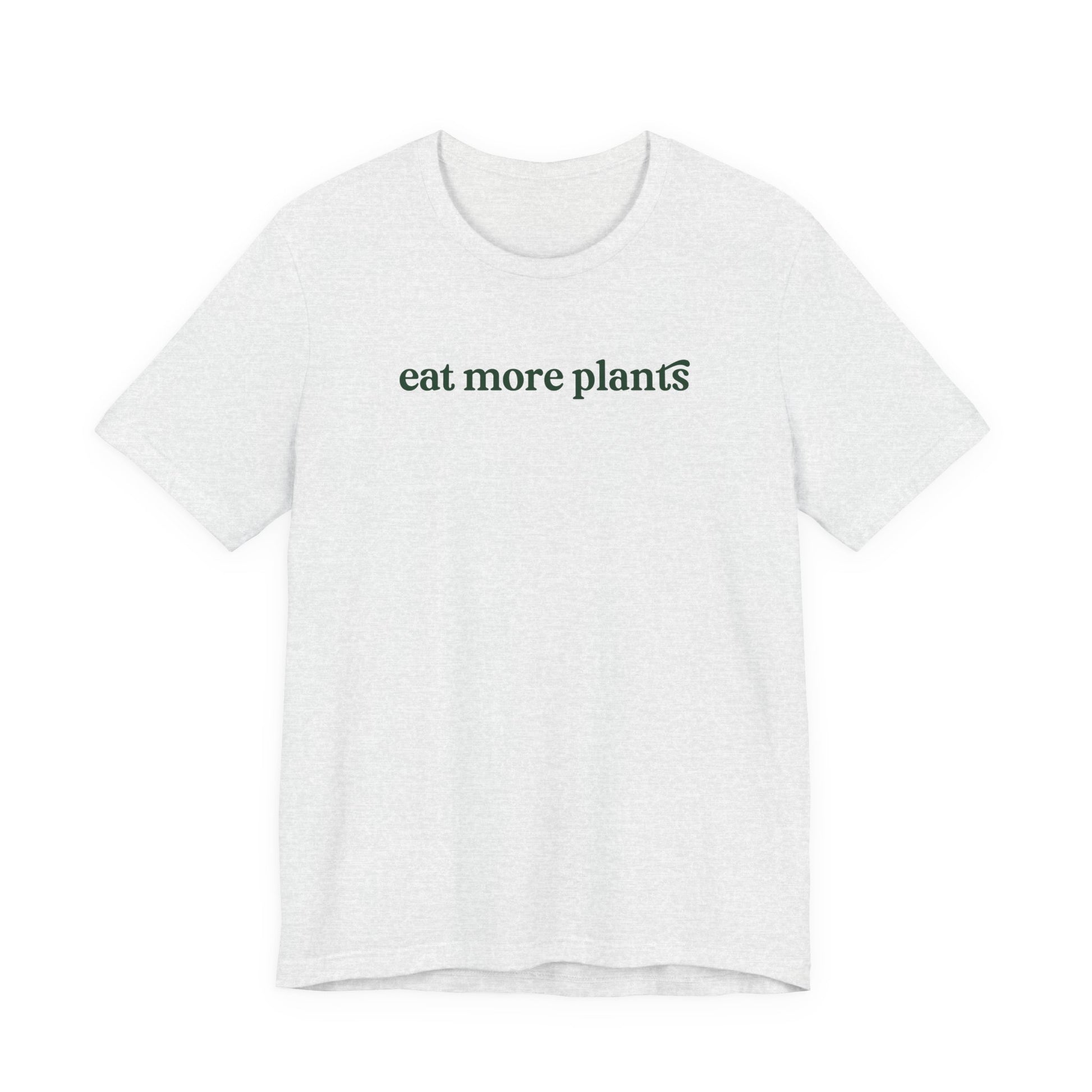 White t-shirt with 'eat more plants' text on a white background