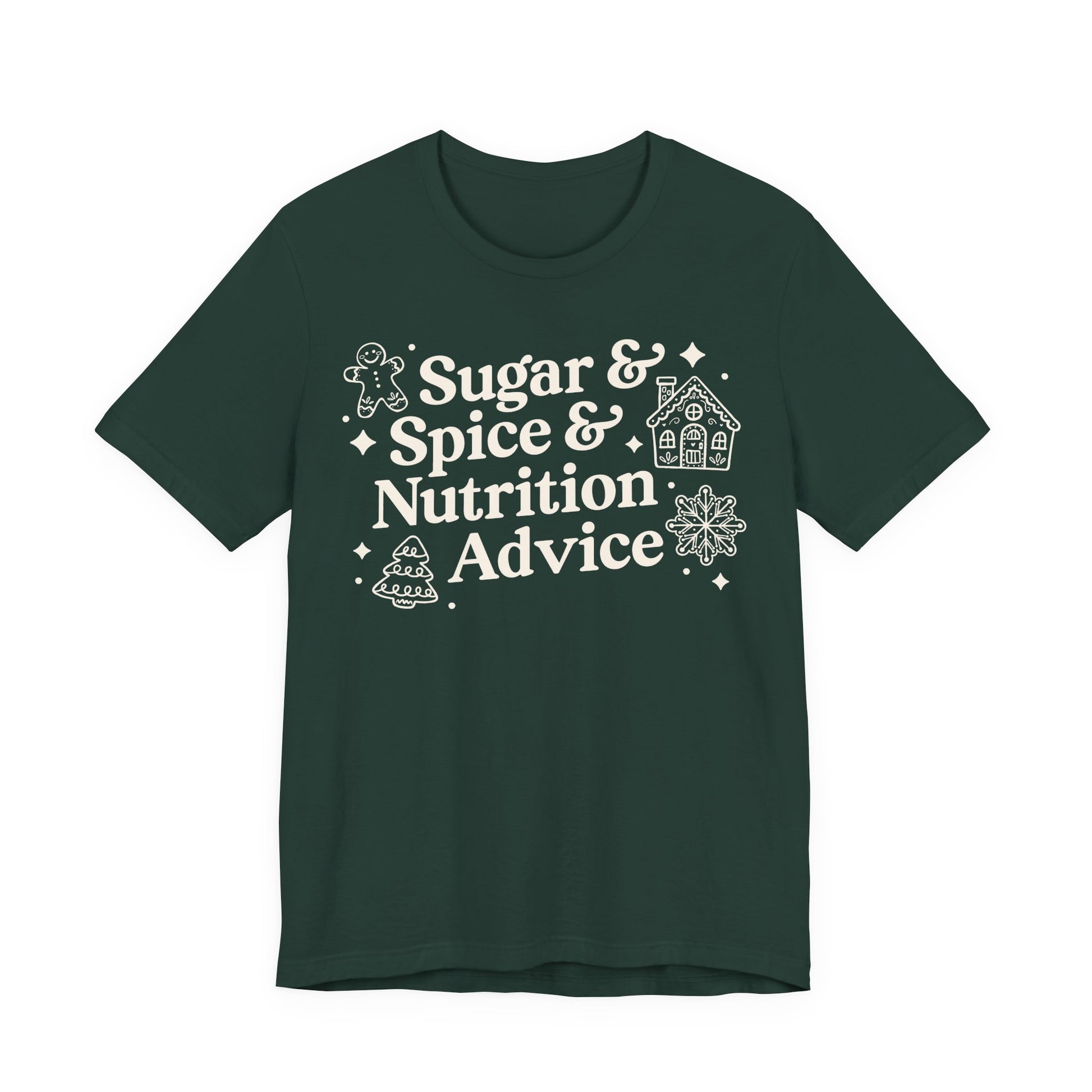 Green t-shirt with white text 'Sugar & Spice & Nutrition Advice' and white gingerbread cookie graphics on a decorative background