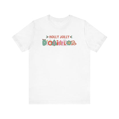 White tshirt with 'Holly jolly dietitian' in cute Christmas themed cartoon letters