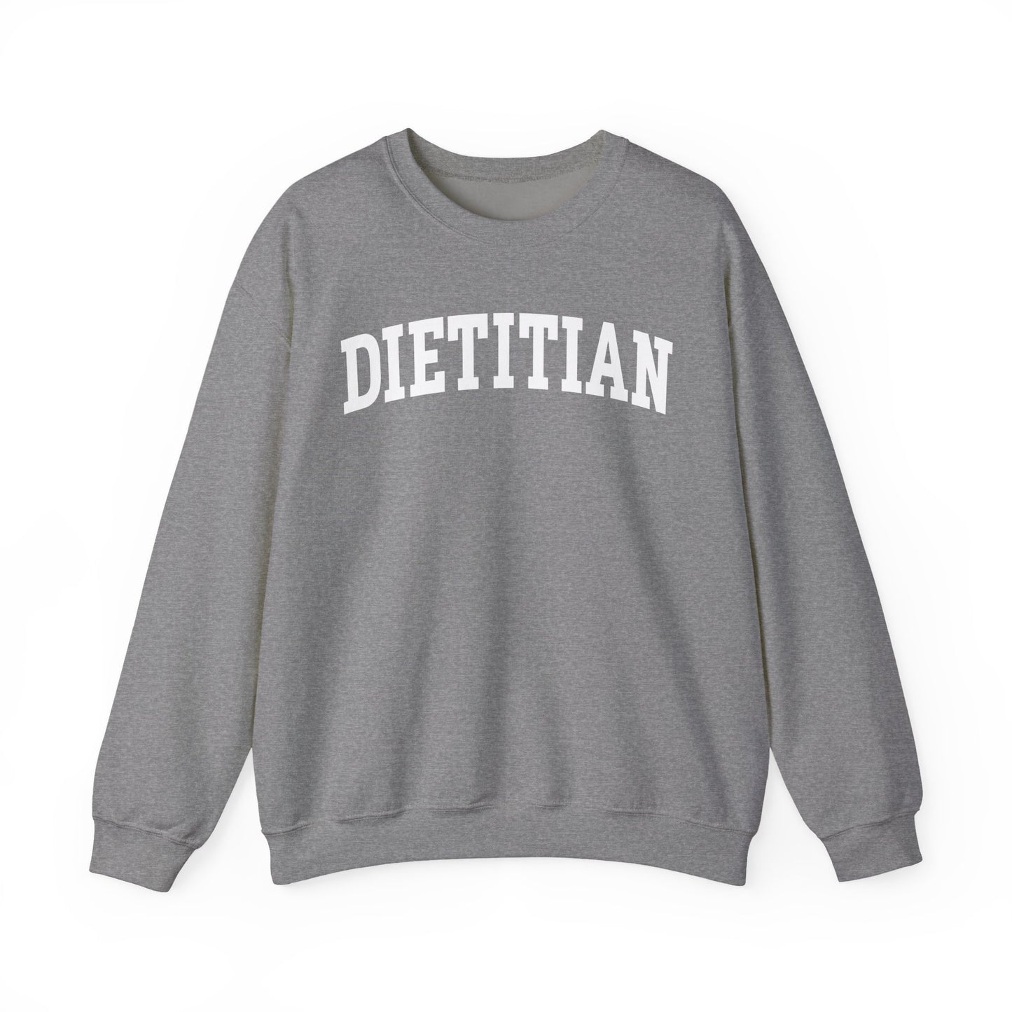 Gray sweatshirt with arched text "DIETITIAN" in white 