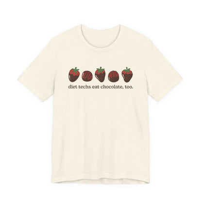 Off-white tshirt with chocolate covered strawberries and truffles with the text "diet techs eat chocolate, too."