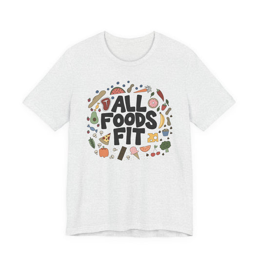 All Foods Fit Tee