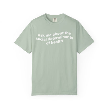 Ask Me About the SDoH Tee