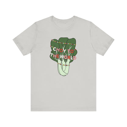 Light gray t-shirt with bok choy graphic and text 'Choy to the World' on a white background