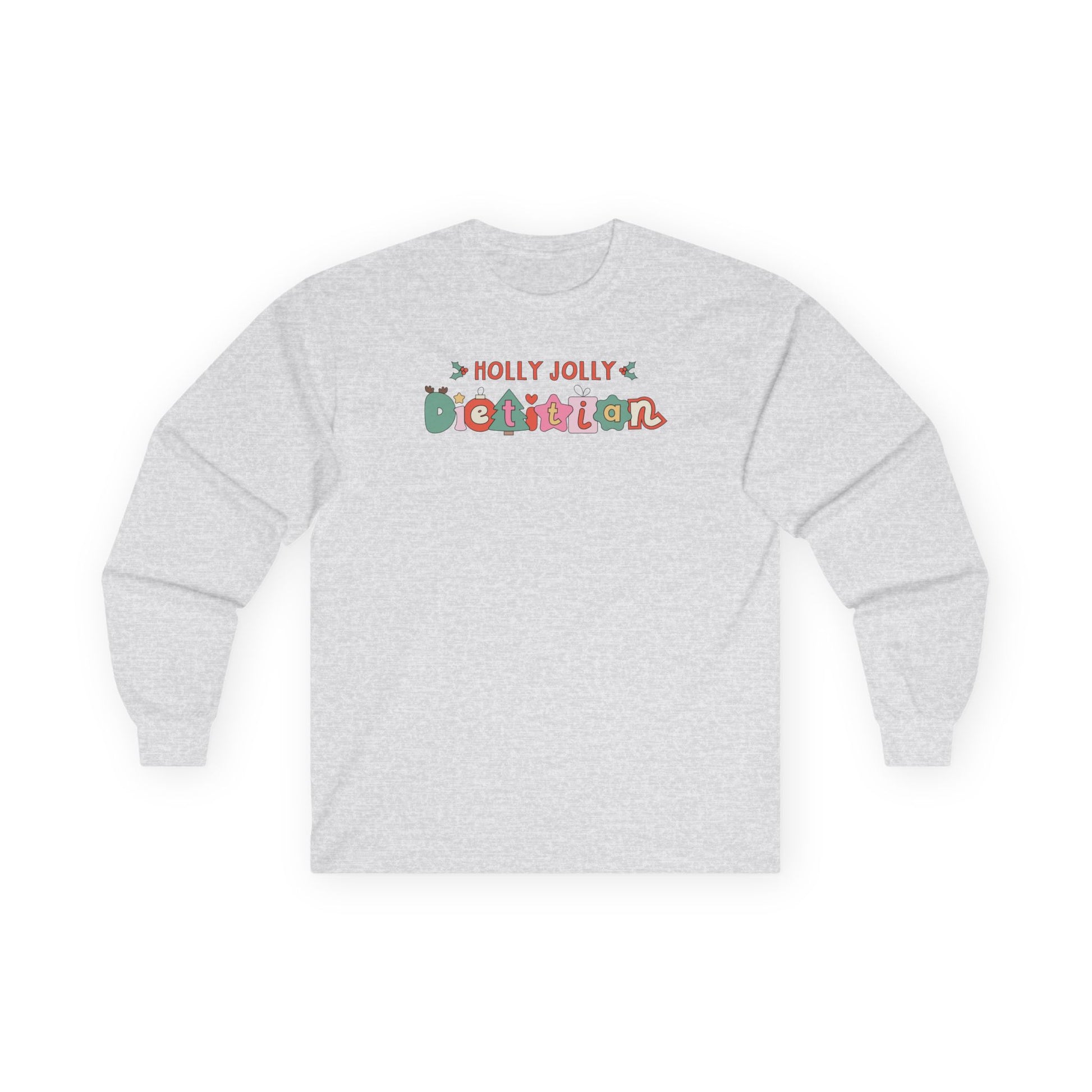 Gray long sleeve tee with 'Holly Jolly Dietitian' text on a white background