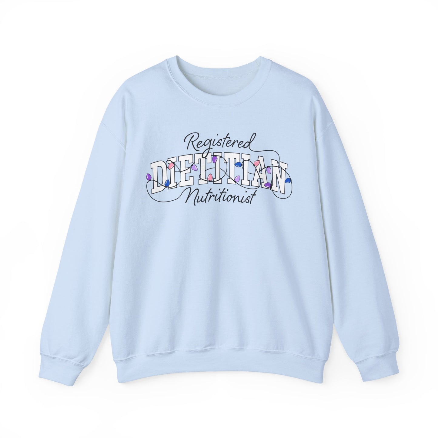 Light blue sweatshirt with 'Registered Dietitian Nutritionist' text on a white background
