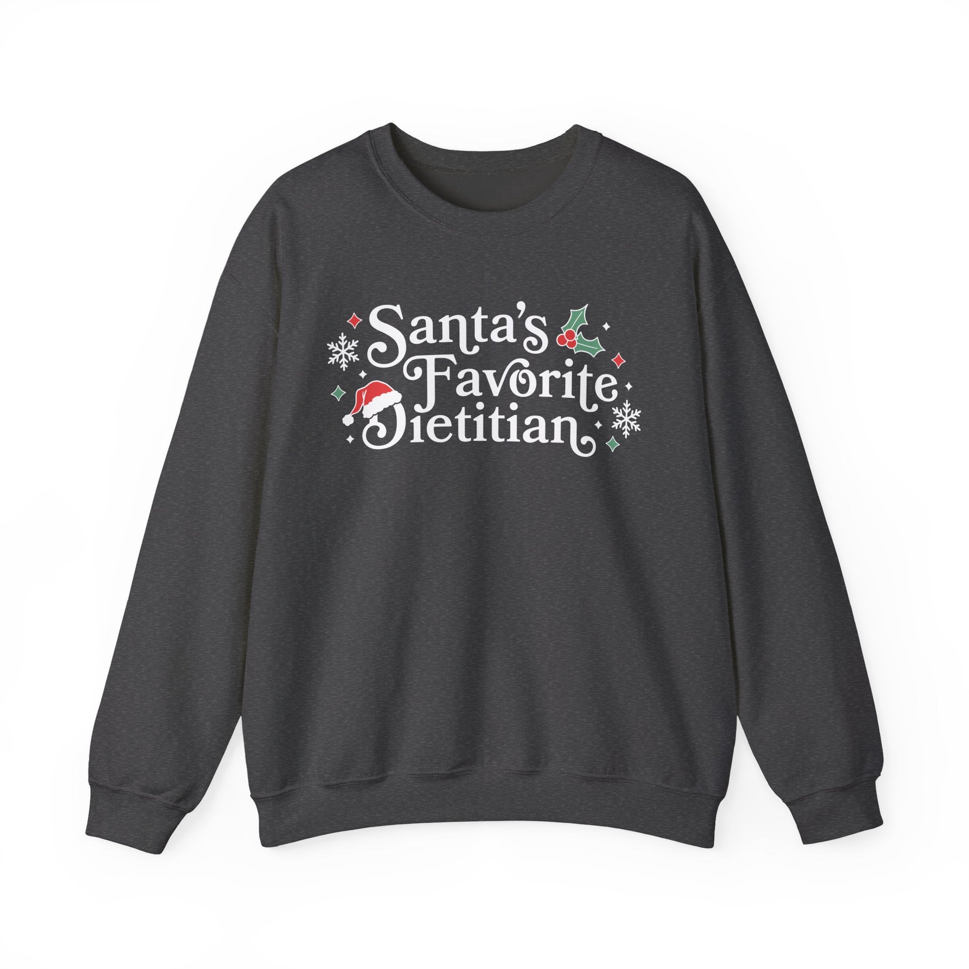 Dark gray sweatshirt with 'Santa's Favorite Dietitian' text on a white background