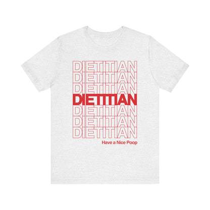Dietitian Takeout Style Tee