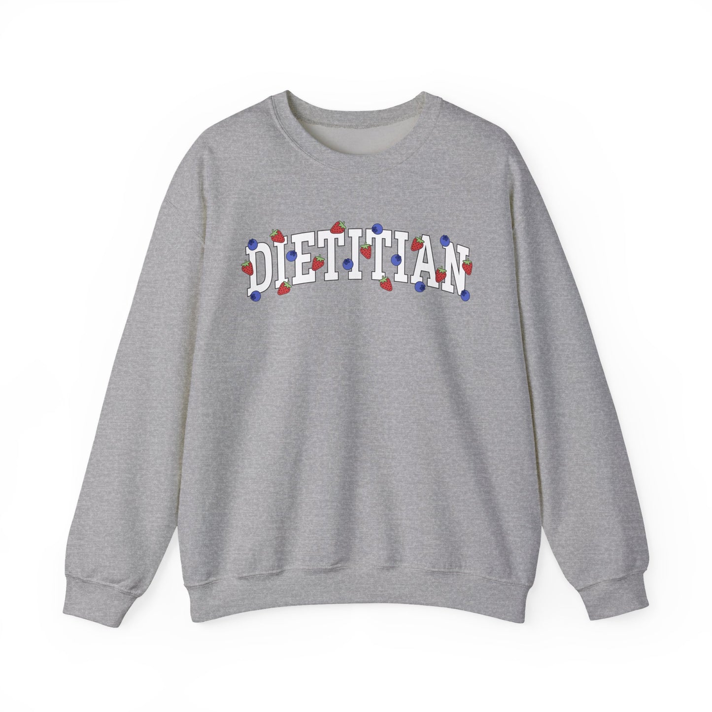 Gray sweatshirt with 'DIETITIAN' text in white with strawberries and blueberries sprinkled throughout letters