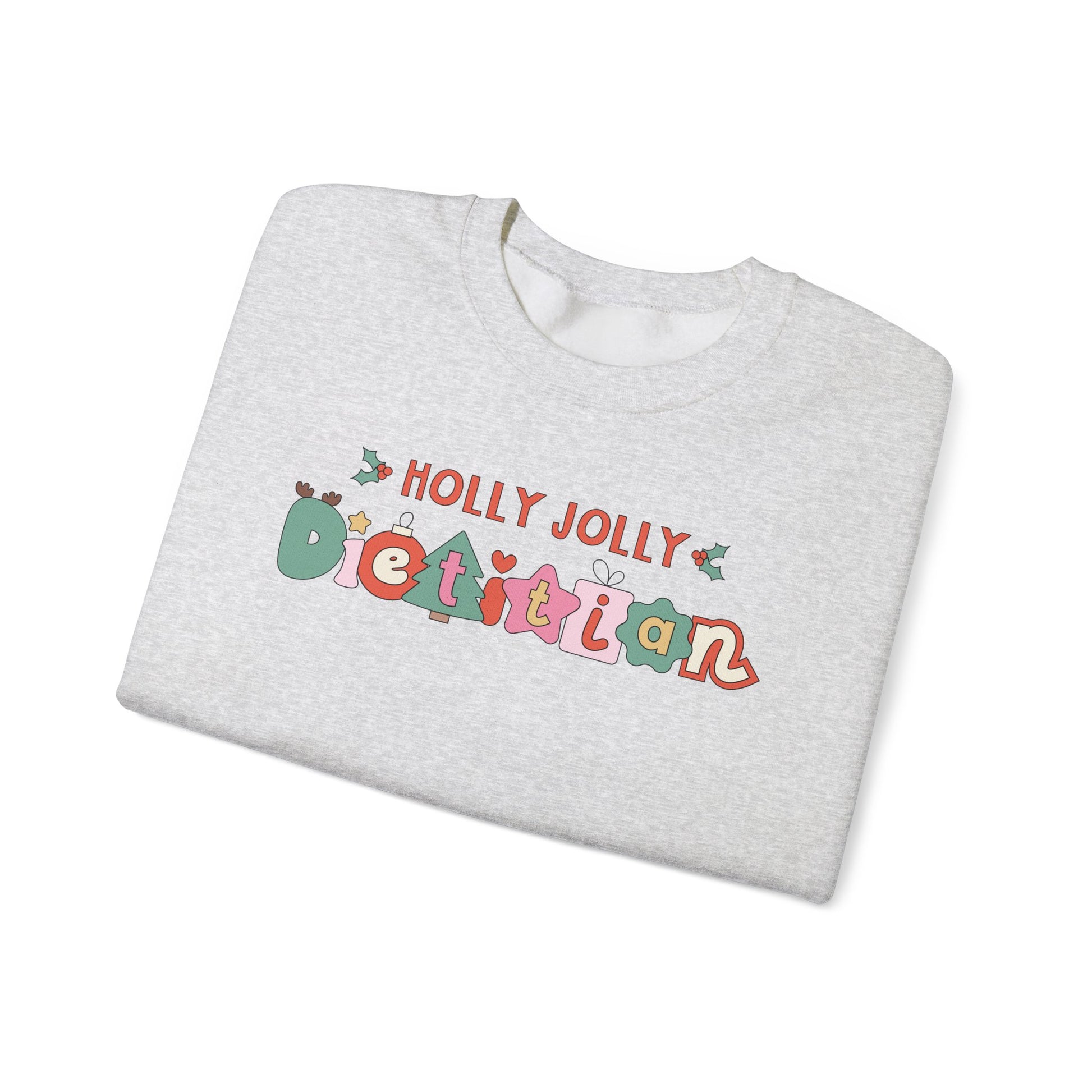 Folded ash gray sweatshirt with 'Holly Jolly Dietitian' text on a white background