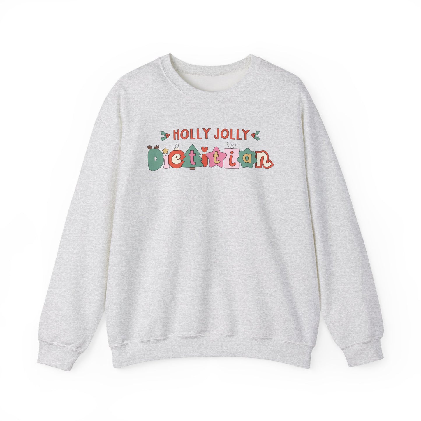 Ash Gray sweatshirt with 'Holly Jolly Dietitian' text on a white background