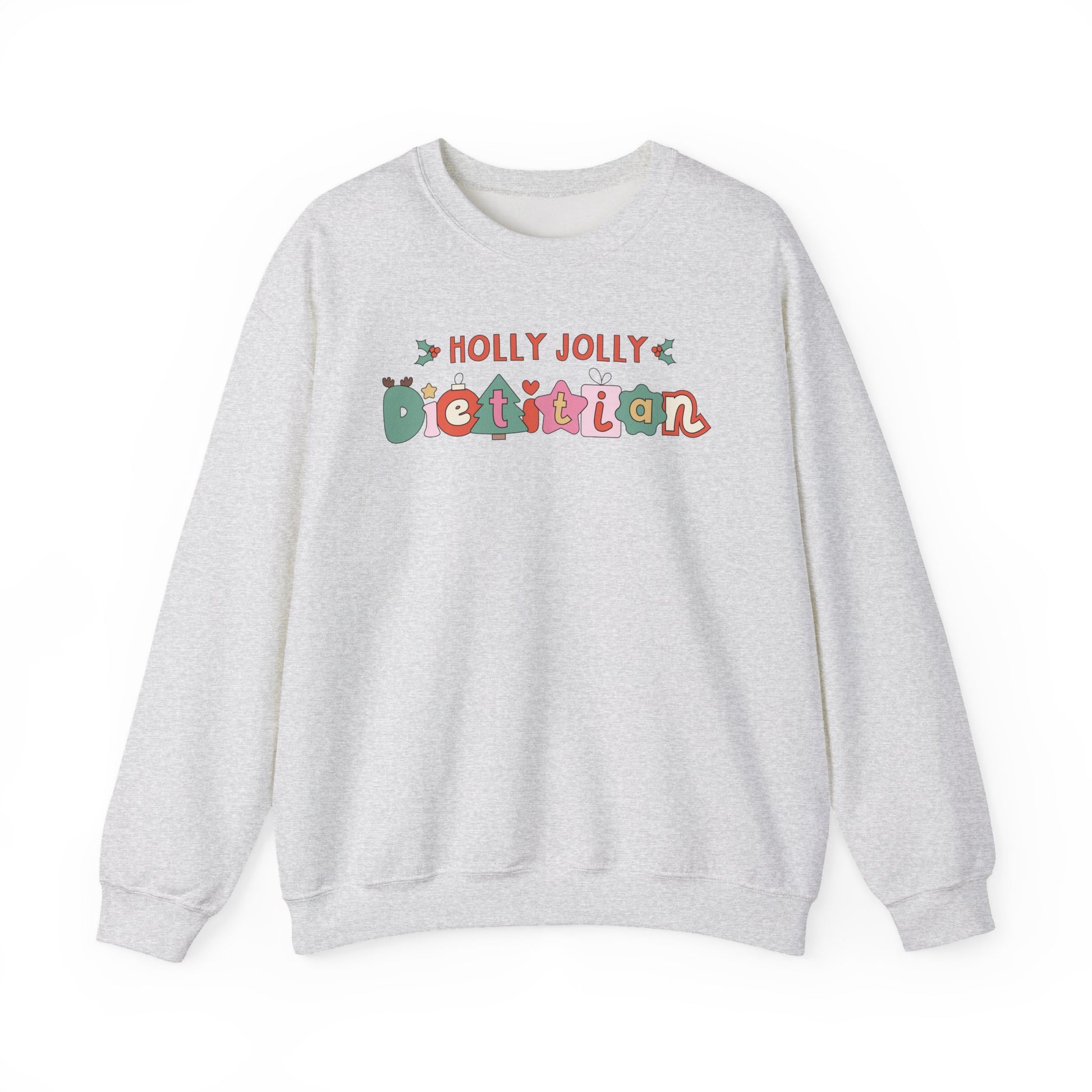 Ash Gray sweatshirt with 'Holly Jolly Dietitian' text on a white background