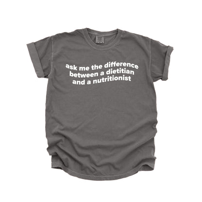 *PREORDER* Ask Me the Difference Tee