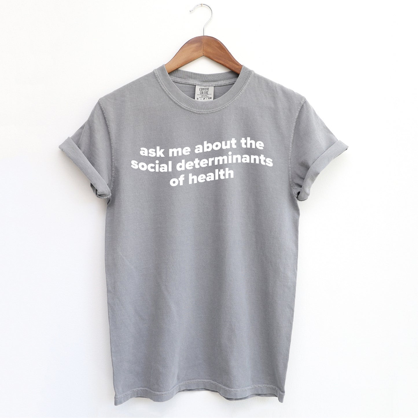 [IMPERFECT] Ask Me About the SDoH Tee
